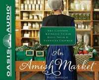 An Amish Market (8-Volume Set) : Four Novellas （Unabridged）