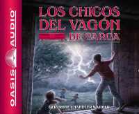 Los Chicos del Vagon de Carga (Spanish Edition) : Volume 1 (Boxcar Children Mysteries)