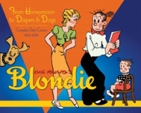Chic Young's Blondie : From Honeymoon to Diapers & Dogs: Complete Daily Comics 1933-1935 (Blondie)