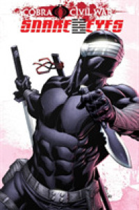 G.I. Joe Snake Eyes 2 : Cobra Civil War (G. I. Joe)