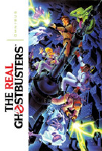 The Real Ghostbusters Omnibus 1 (The Real Ghostbusters)