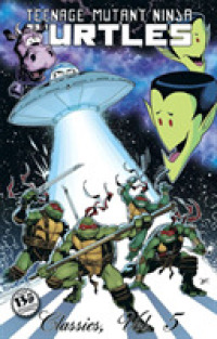 Teenage Mutant Ninja Turtles Classics 5 (Teenage Mutant Ninja Turtles)