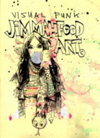 Visual Funk : Jim Mahfood Art