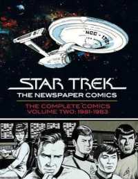 Star Trek the Newspaper Comics 2 : Complete Dailies and Sundays 1981-1983 (Star Trek: the Newspaper Comics)