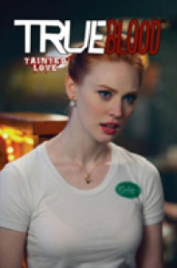 True Blood 2 : Tainted Love (True Blood)