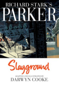 Richard Stark's Parker : Slayground (Parker)