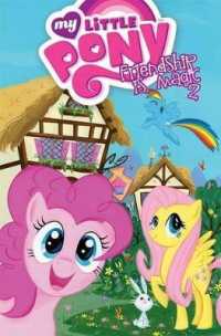 Friendship Is Magic 2 (My Little Pony: Friendship Is Magic)