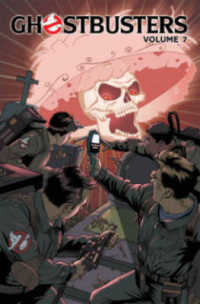 Ghostbusters 7 : Happy Horror Days!: 30th Anniversary (Ghostbusters)