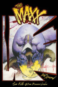 The Maxx 1 : Maxximized (The Maxx)