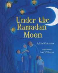 Under the Ramadan Moon （Library Binding）
