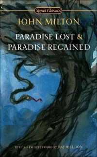 Paradise Lost & Paradise Regained (Signet Classics) （Library Binding）