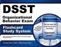 Dsst Organizational Behavior Exam Flashcard Study System : Dsst Test Practice Questions & Review for the Dantes Subject Standardized Tests