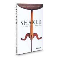 Shaker Function, Purity, Perfection