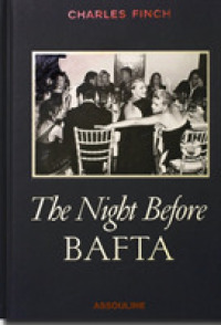 The Night before Bafta
