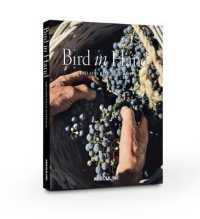 Bird in Hand : Adelaide Hills, Australia (Classics)