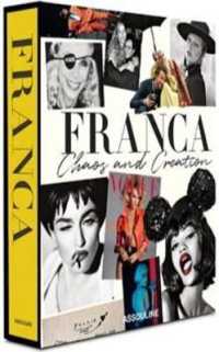 Franca: Chaos & Creation -- Hardback