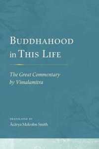 Buddhahood in This Life : The Great Commentary by Vimalamitra