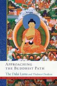 Approaching the Buddhist Path (The Library of Wisdom and Compassion)