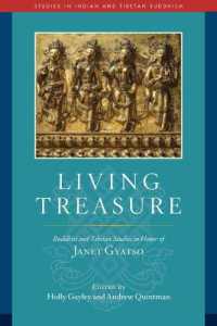 Living Treasure : Buddhist and Tibetan Studies in Honor of Janet Gyatso (Studies in Indian and Tibetan Buddhism)
