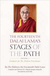 The Fourteenth Dalai Lama's Stages of the Path: Volume One : Guidance for the Modern Practitioner