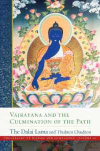 Vajray?na and the Culmination of the Path : Library of Wisdom and Compassion, Vol. 10 (The Library of Wisdom and Compassion)