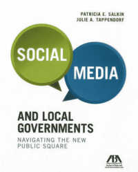Social Media and Local Governments : Navigating the New Public Square -- Paperback / softback
