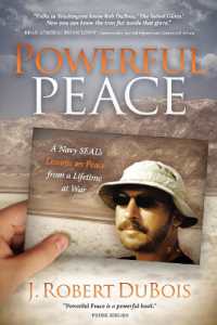 Powerful Peace : A Navy SEAL's Lessons on Peace from a Lifetime at War