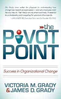 The Pivot Point : Success in Organizational Change