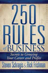 250 Rules of Business : Secrets to Growing Your Career and Profits