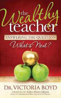 The Wealthy Teacher : Answering the Question ''What's Next?''