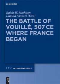 The Battle of Vouillé, 507 CE : Where France Began (Millennium Studien/millennium Studies)
