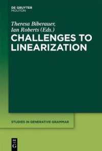 線形化への挑戦（生成文法研究叢書）<br>Challenges to Linearization