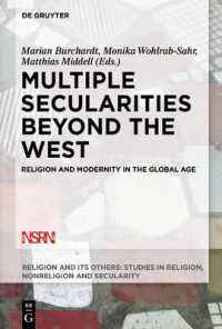 Multiple Secularities Beyond the West : Religion and Modernity in the Global Age (Religion and its Others)