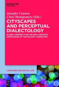 Cityscapes and Perceptual Dialectology : Global Perspectives on Non-Linguists' Knowledge of the Dialect Landscape (Language and Social Life)