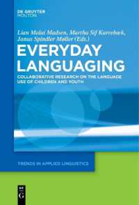 青少年の日常の言語使用：合同調査<br>Everyday Languaging : Collaborative Research on the Language Use of Children and Youth
