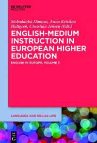 English-Medium Instruction in European Higher Education : English in Europe (Language and Social Life)