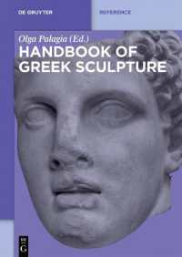 ギリシア彫刻ハンドブック<br>Handbook of Greek Sculpture (De Gruyter Reference)