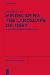 Mindscaping the Landscape of Tibet : Place, Memorability, Ecoaesthetics (Religion and Society)