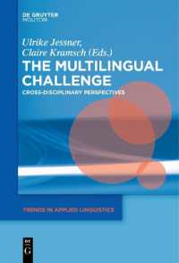 The Multilingual Challenge : Cross-Disciplinary Perspectives (Trends in Applied Linguistics [tal])