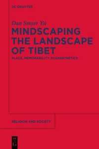 Mindscaping the Landscape of Tibet : Place, Memorability, Ecoaesthetics (Religion and Society)