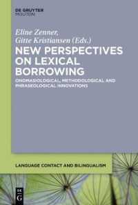 New Perspectives on Lexical Borrowing : Onomasiological, Methodological and Phraseological Innovations