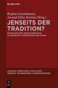 Jenseits der Tradition? : Tradition und Traditionskritik in Judentum, Christentum und Islam