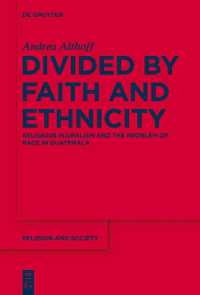 Divided by Faith and Ethnicity : Religious Pluralism and the Problem of Race in Guatemala (Religion and Society)
