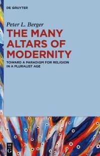 P. L. バーガー著／モダニティの多なる祭壇：多元主義時代の宗教パラダイム<br>The Many Altars of Modernity : Toward a Paradigm for Religion in a Pluralist Age