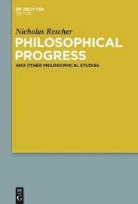 Ｎ．レッシャー哲学論文集<br>Philosophical Progress : And Other Philosophical Studies