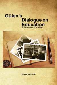 Gülens Dialogue on Education : A Caravanserai of Ideas
