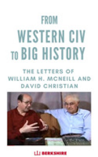 Letters of William H. Mcneill and David Christian : Leaving West Civ Behind (History) -- Hardback