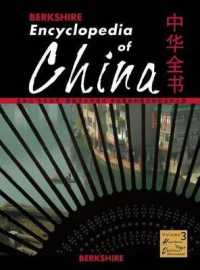Berkshire Encyclopedia of China (Volume 3)