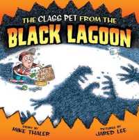 Class Pet from the Black Lagoon （Library Binding）