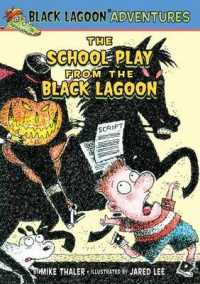 School Play from the Black Lagoon （Library Binding）